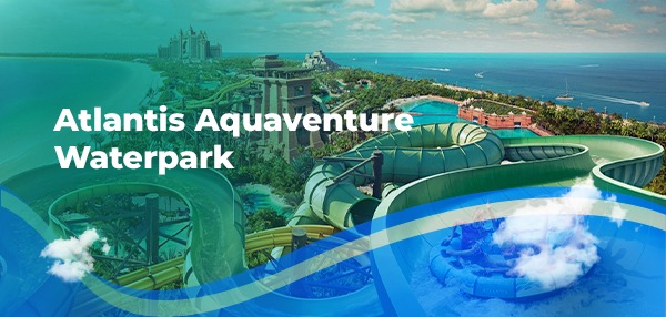 Atlantis Aquaventure Waterpark